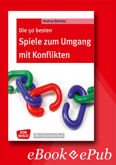 Die 50 Besten Spiele Zum Umgang Mit Konflikten Ebook Offizieller Shop Des Don Bosco Verlags - 